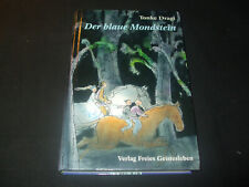 Tonke Dragt - Der blaue Mondstein  - gebunden