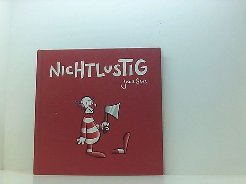 Nichtlustig sauer joscha - sauer,, joscha: