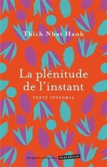 Plénitude linstant von - la, de