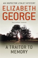 Elizabeth George / A Traitor to Memory /  9781444738391
