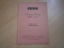 FAHR Schleppermähwerk SMW D30L, Anbau + Betriebsanleitung, Original !