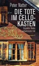 Die Tote im Cellokasten: Inspektor Ibeles schwärzes... | Buch | Zustand sehr gut