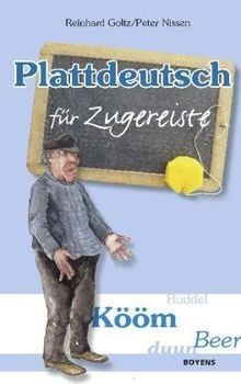 Plattdeutsch für zugereiste - plattdeutsch,