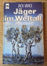 Jack Vance - Jäger im Weltall