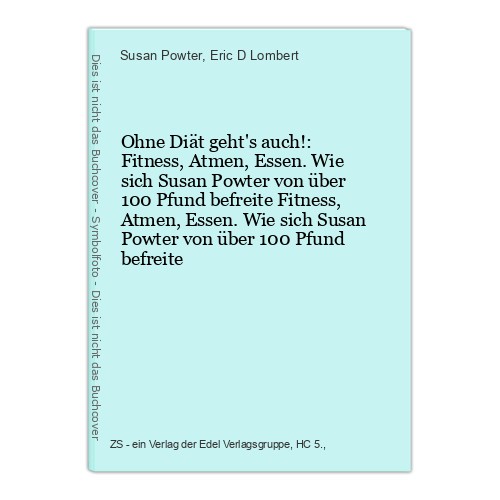 Ohne diät geht auch - ohne,