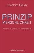 Prinzip menschlichkeit warum - menschlichkeit:,