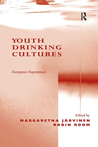Youth drinking cultures - drinking,