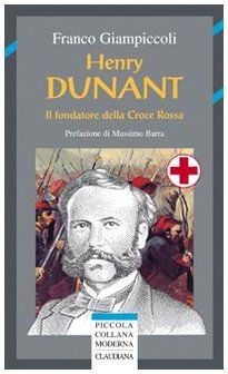 Henry dunant fondatore - henry, il