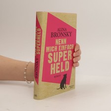 Nenn mich einfach Superheld