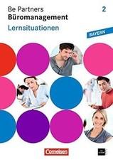 Be Partners - Büromanagement - Ausgabe Bayern: 2. Aus... | Buch | Zustand sehr gut