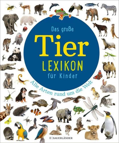 Das große tierlexikon für - große,