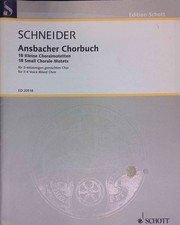 Ansbacher Chorbuch: 18 kleine