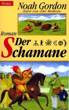 Der schamane von - der, noah
