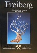 extra Lapis Nr. 36 -Freiberg - Mineralien, Bergbau & Museen