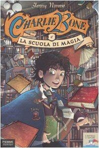Charlie bone scuola di - bone, la