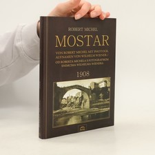 Mostar  |  Robert Michel