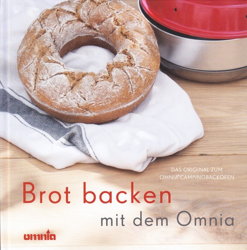 Brot backen mit dem - omnia,