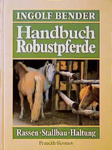 Handbuch robustpferde rassen - handbuch,