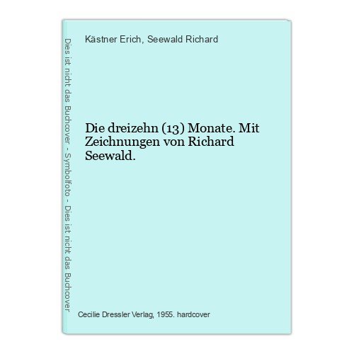 Die dreizehn monate mit - dreizehn,