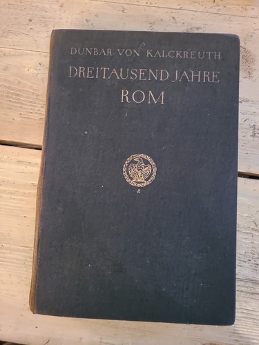 Dreitausend jahre rom dunbar - rom,