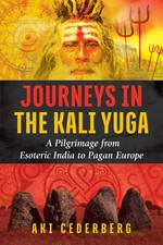 Journeys in the Kali Yuga | A