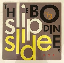 THE BODINES – Slip Slide