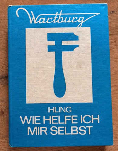 Wartburg 353 reparaturhandbuch - wartburg,