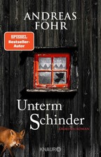 Unterm Schinder Kriminalroman