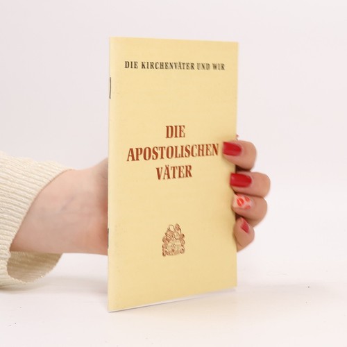 Die apostolischen väter - die, | 