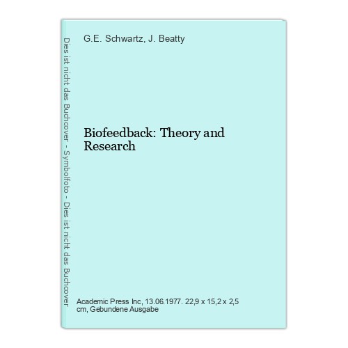 Biofeedback theory and - biofeedback:,