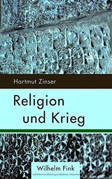 Religion und krieg von - krieg,