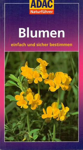 Adac naturführer blumen - naturführer:,