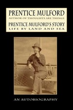 Prentice Mulford's Story Life