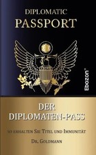 Der Diplomaten-Pass So