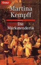 Die Marketenderin von Martina Kempff | Buch | Zustand gut