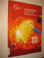 Arbeitsblätter Fachkunde Elektrotechnik , 1. Auflage 2015