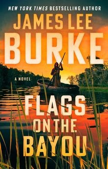Flags the bayou a novel - flags,