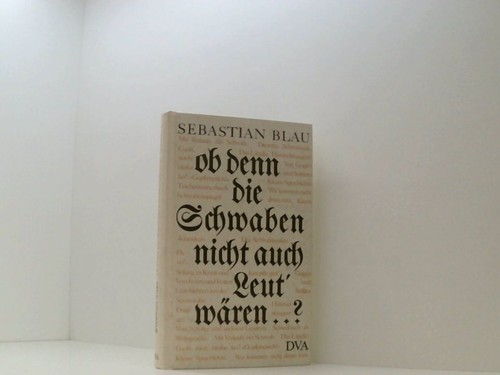 Denn die schwaben nicht - die,