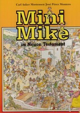 Mortensen, Mini Mike i New