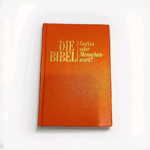 Die bibel gottes oder - die,