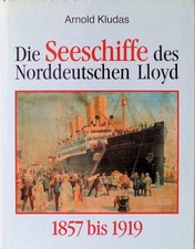 Arnold Kludas Die Seeschiffe