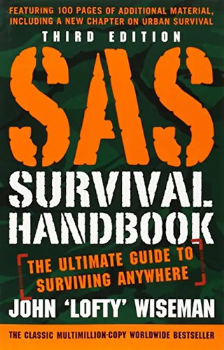 Sas survival handbook third - survival,