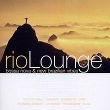 Rio Lounge-Bossa Nova & New Brazilian Vibes von Various | CD | Zustand gut