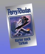 Kurier nach Tarkan: Perry Rhodan Band 172 Perry Rhodan Neu ab 03.12.2025