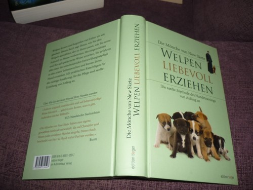 Welpen liebevoll erziehen - ,