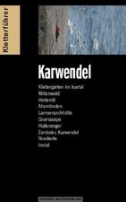 Kletterführer Karwendel: Alpine Ziele Klettergärten... | Buch | Zustand sehr gut
