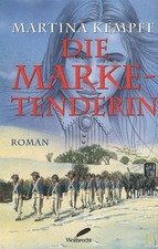 Die Marketenderin von Martina Kempff (1998, Gebundene Ausgabe)