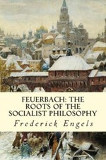Feuerbach: The Roots Of The