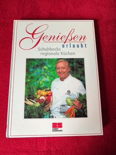 Genießen erlaubt schuhbecks - genießen,