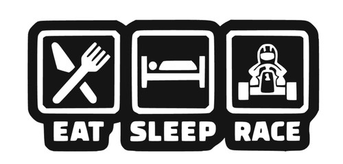 Eat sleep race - go, kart